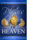 The Physics of Heaven